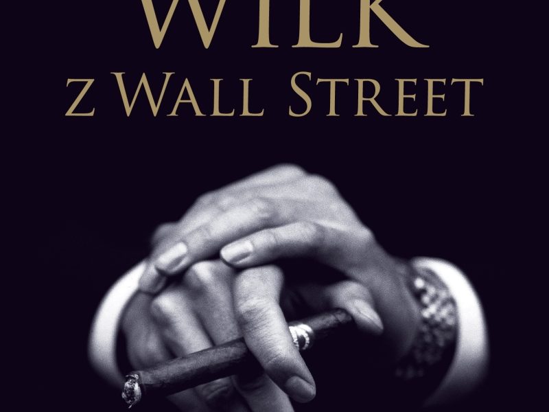 Jest tak prostacka, grubiańska… i czyta się ją jednym tchem – Wilk z Wall Street