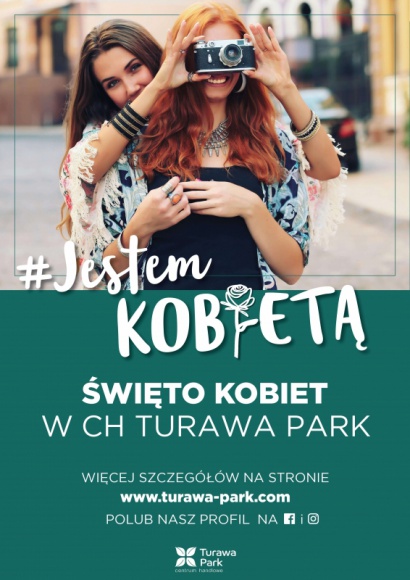 Konkurs „Jestem Kobietą!” w CH Turawa Park w Opolu LIFESTYLE, Moda - CH Turawa Park w Opolu zaprasza wszystkie kobiety do wzięcia udziału w wyjątkowym konkursie z nagrodami „Jestem Kobietą!”. Jury, w którym zasiądą trzy znane vlogerki modowe, dokona wyboru trzech laureatek, które poza cennymi nagrodami zaprezentują się na prawdziwym wybiegu.