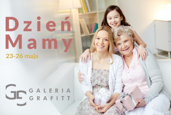 Dzień Mamy z Galerią Grafitt LIFESTYLE, Uroda - Dzień Matki to wyjątkowe święto, warto je celebrować jak najdłużej. A Galeria Grafitt rozpoczyna wielkie świętowanie już dziś.