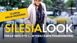 Letni street fashion, czyli lipcowa edycja akcji Silesia Look