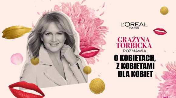 Grażyna Torbicka rozmawia… O kobietach, z kobietami, dla kobiet LIFESTYLE, Moda - Grażyna Torbicka rozmawia… O kobietach, z kobietami, dla kobiet, czyli event online z kobietami w roli głównej